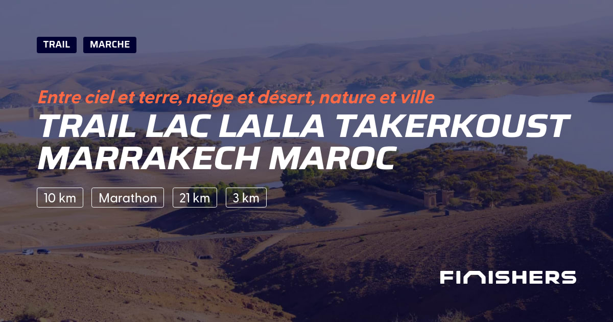 Lac Lalla Takerkoust Trail Marrakech