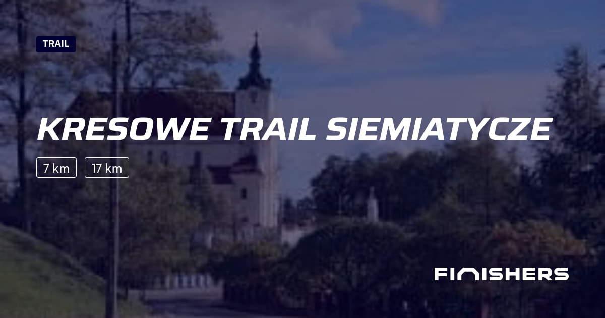 Kresowe Trail Siemiatycze — photo 2 sur 2