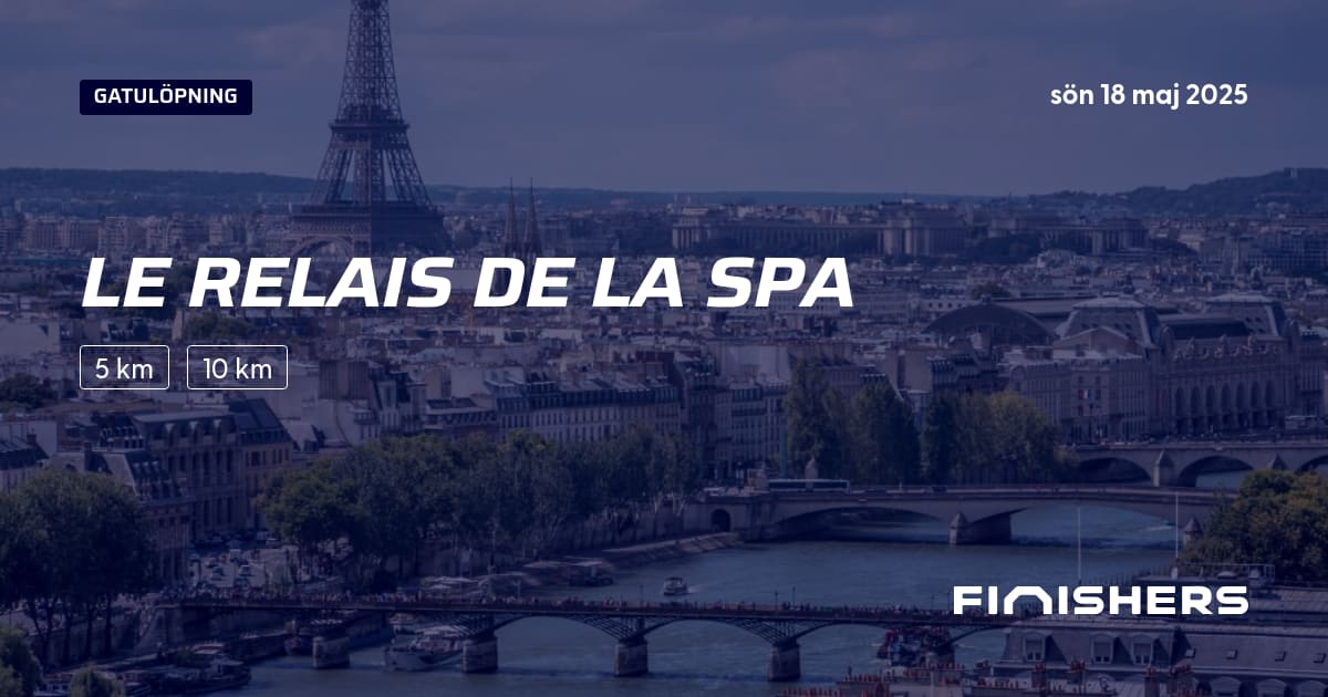 🏃 Le Relais de la SPA 2025 All information om loppet och