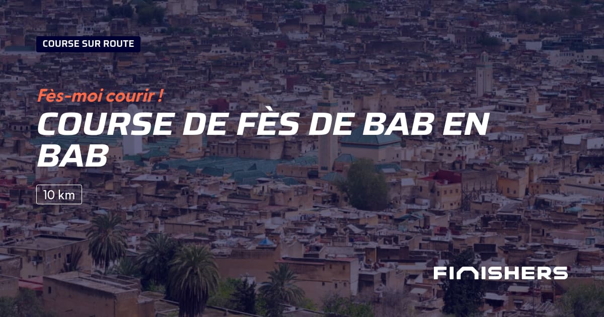 Fès Bab to Bab Race