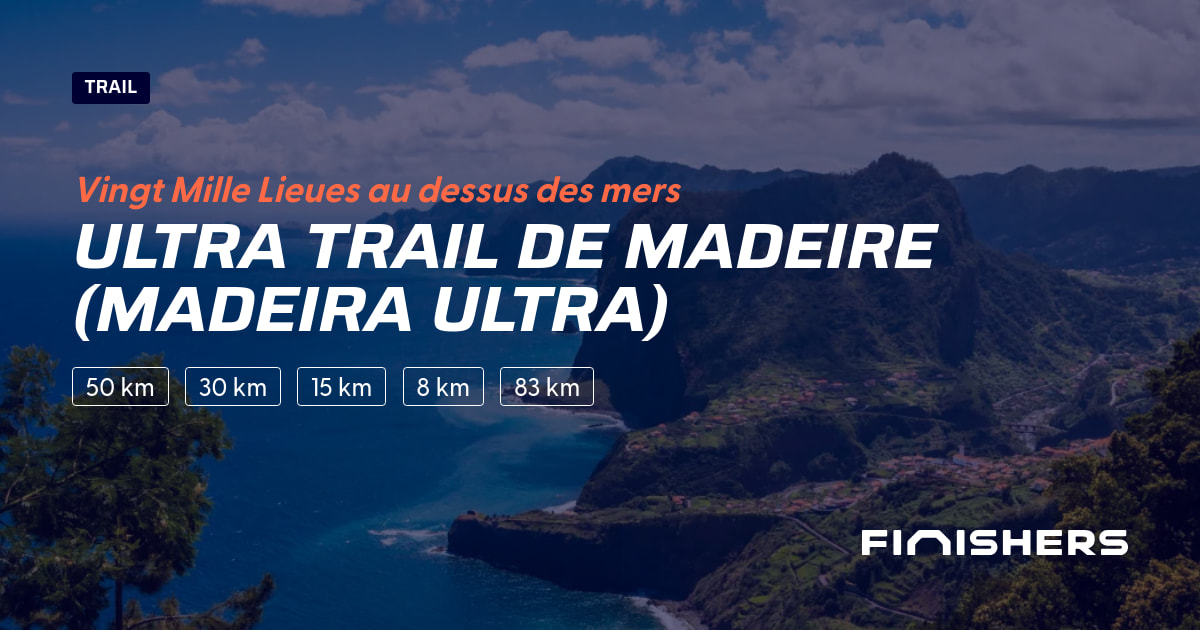 Ultra Trail de Madeire (Madeira Ultra) — photo 2 sur 2