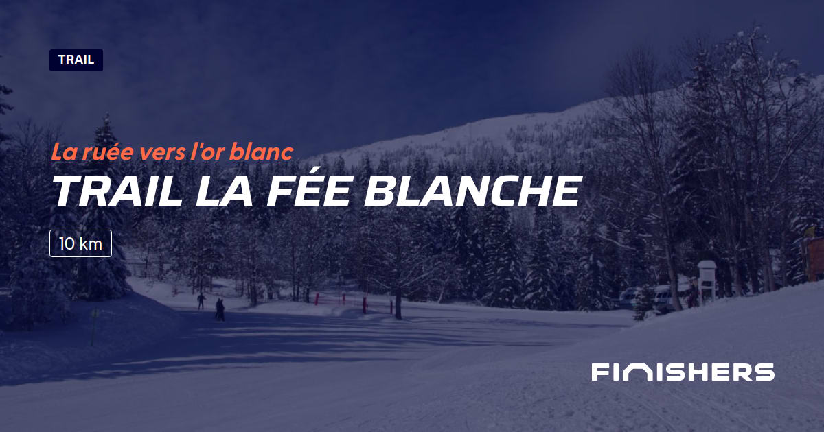 Trail la Fée Blanche — photo 2 sur 2