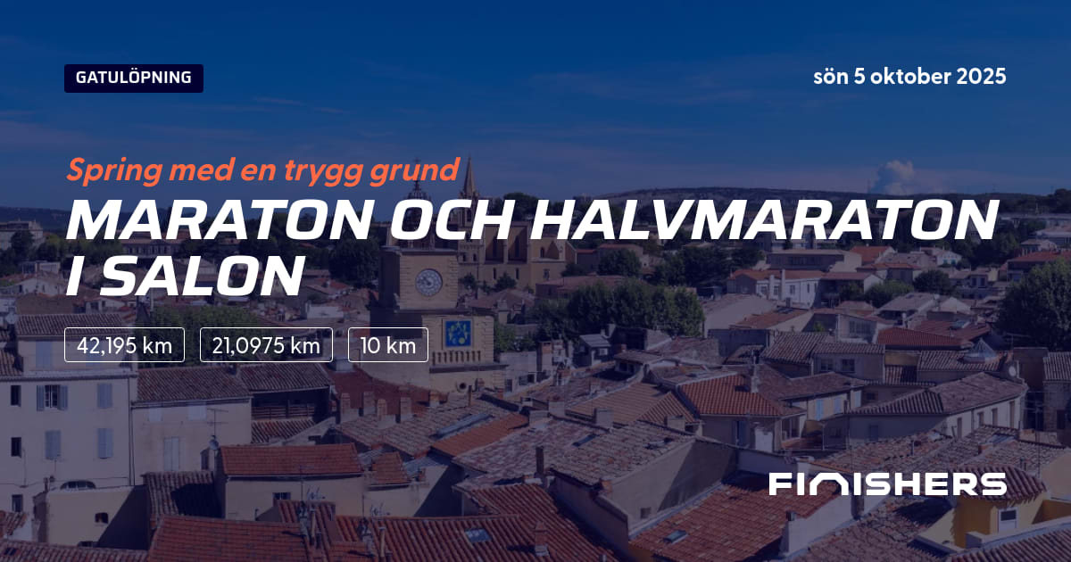 🏃 Maraton och halvmaraton i Salon 2025 All information om loppet och