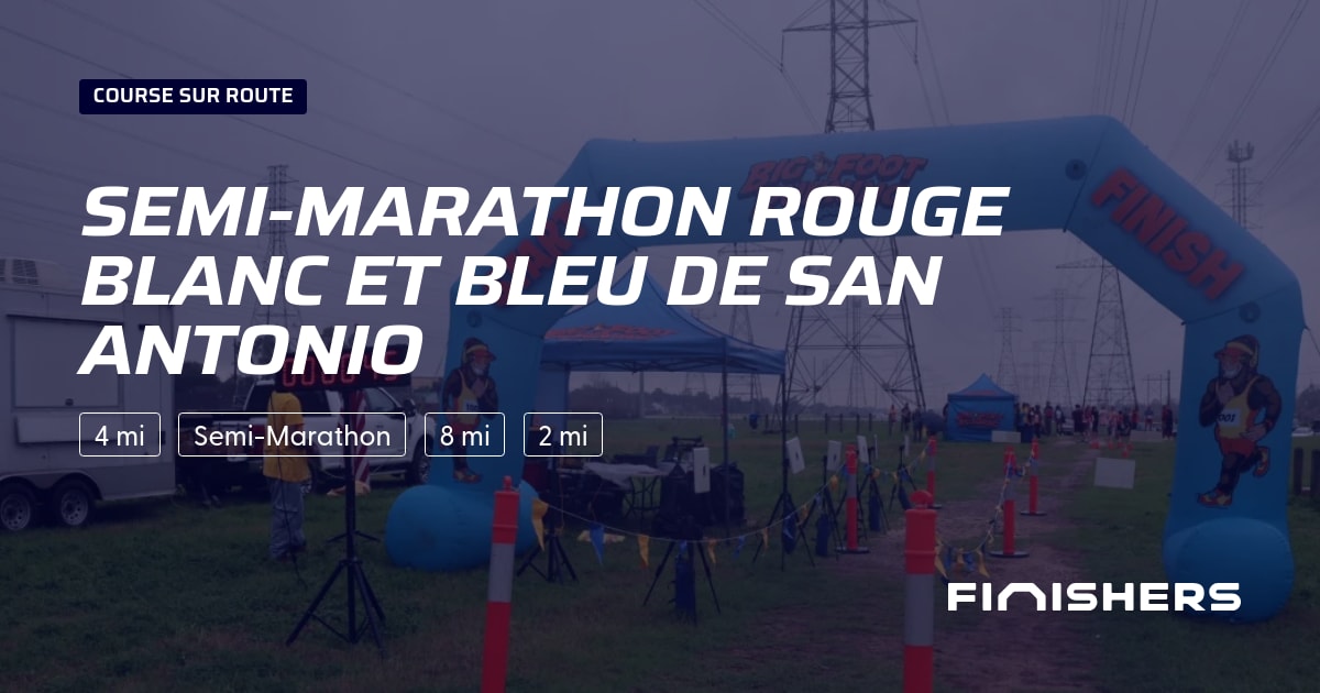 Semi-Marathon Rouge Blanc et Bleu de San Antonio — photo 2 sur 2