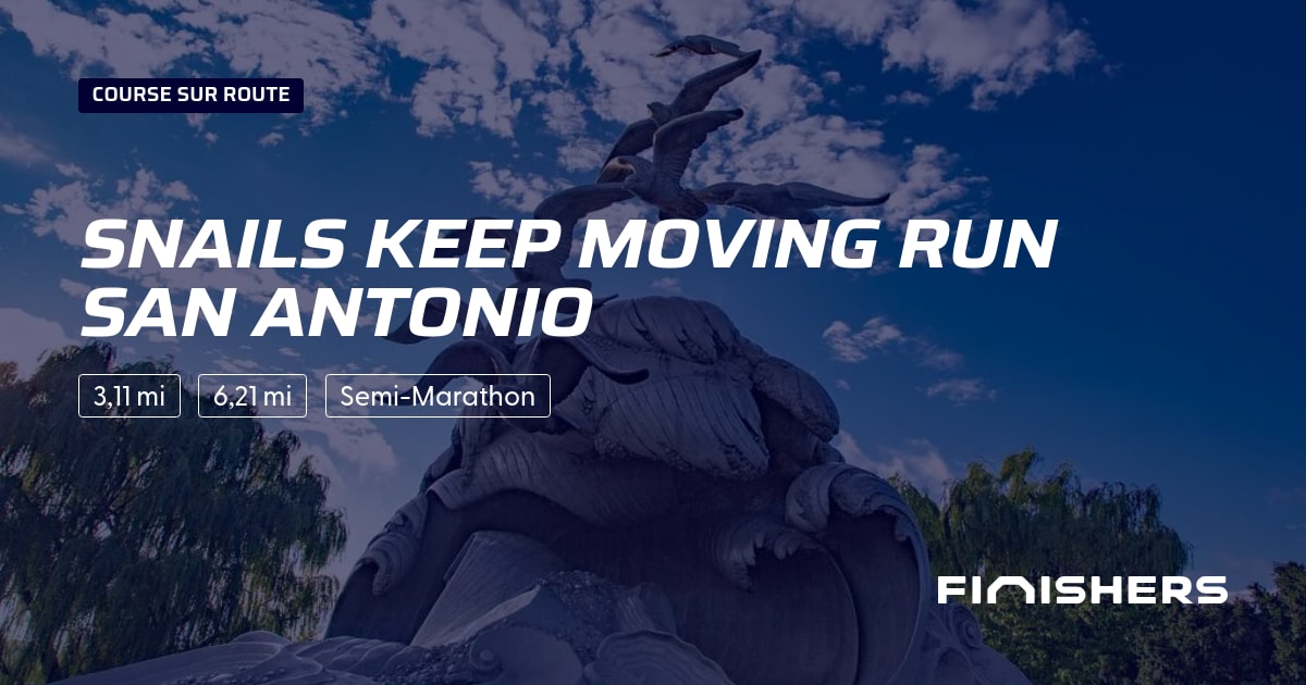 Snails Keep MOVING Run SAN ANTONIO — photo 2 sur 2