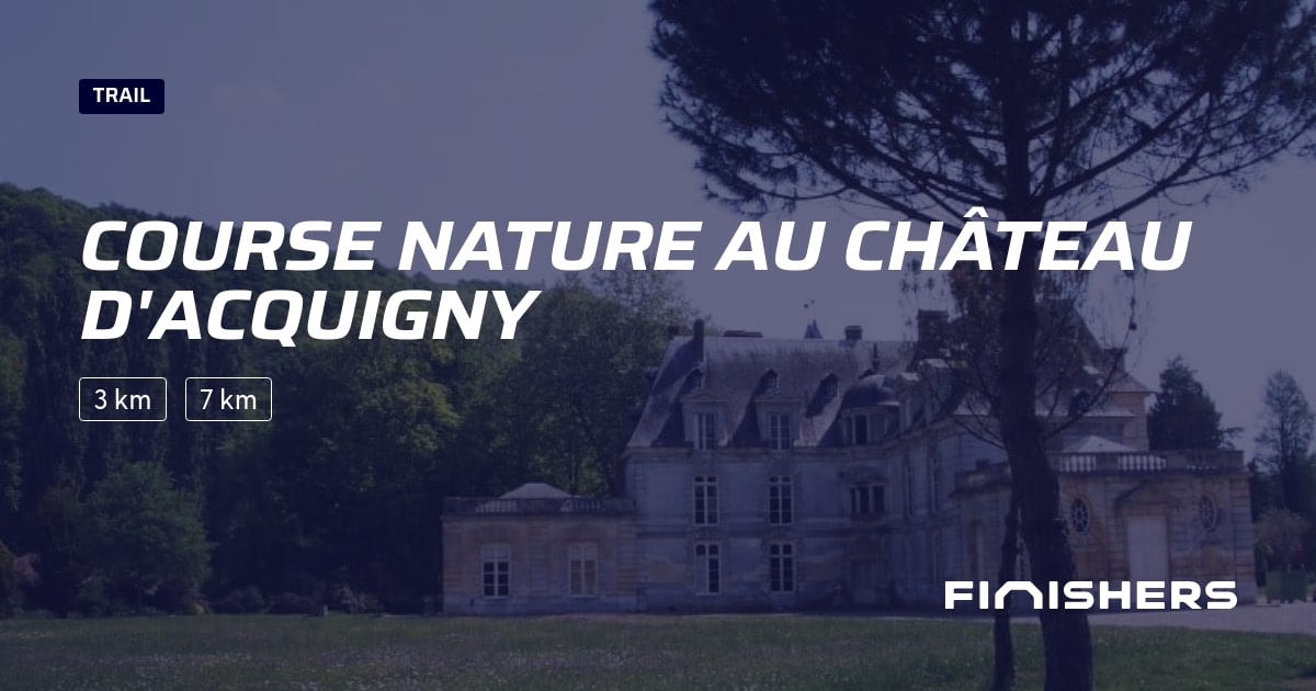 Course nature au Château d'Acquigny — photo 2 sur 2