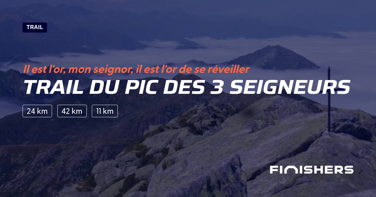 Trail du Pic des 3 Seigneurs