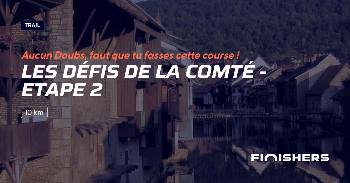 Les Défis de la Comté - Etape 2 — fénykép 2, 2