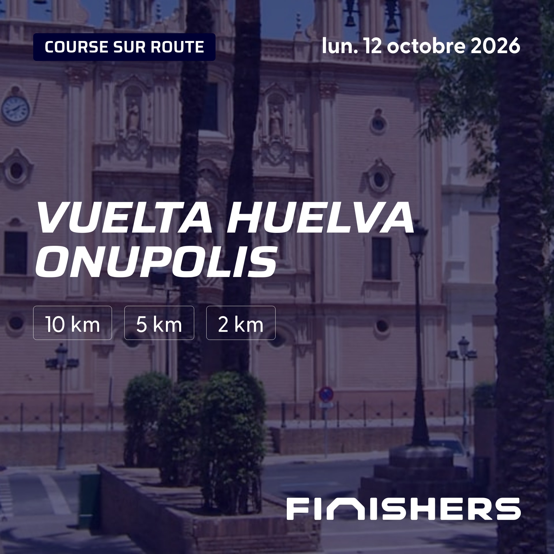 Vuelta Huelva Onupolis — photo 2 sur 5