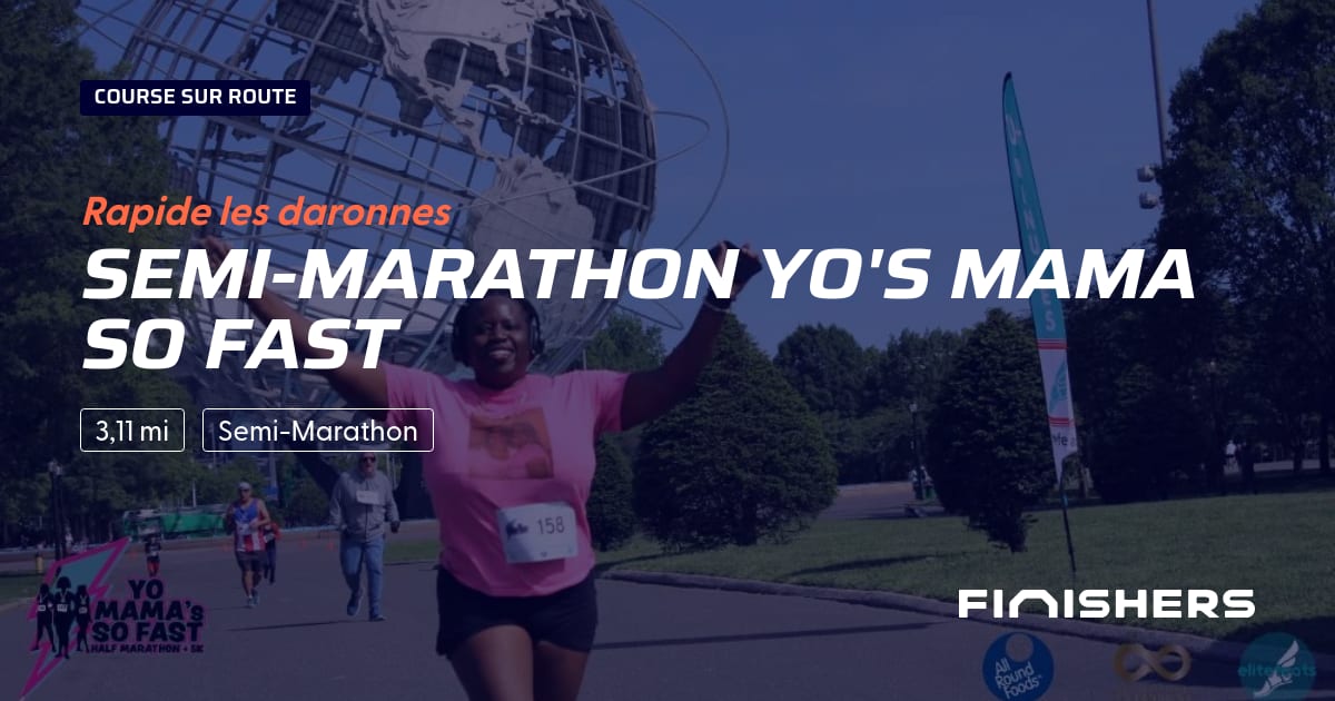 Semi-Marathon Yo's Mama So Fast — photo 2 sur 2