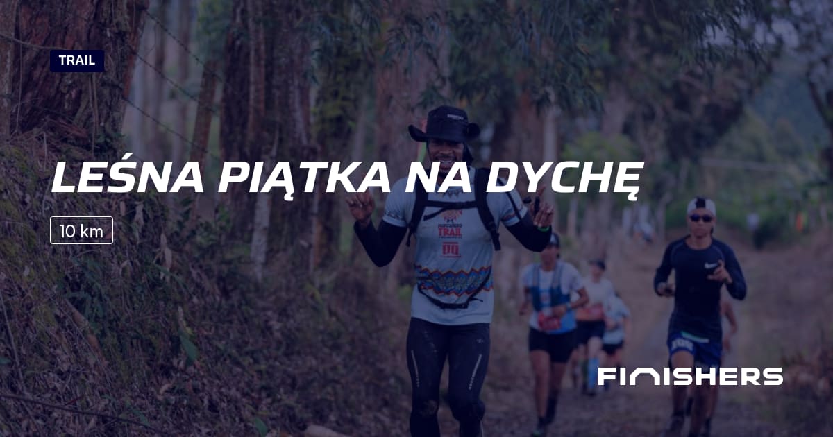 Leśna Piątka NA DYCHĘ — photo 2 sur 2