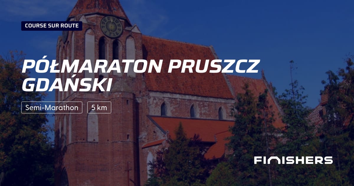 Półmaraton Pruszcz Gdański — 2 の 2 の写真