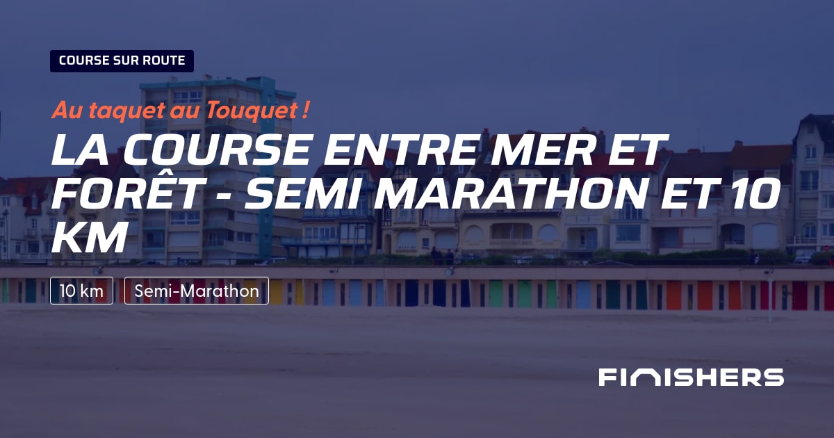 La Course entre Mer et Forêt - Semi Marathon et 10 km — photo 2 sur 2