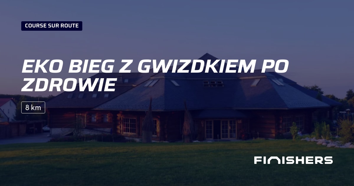 EKO Bieg z Gwizdkiem po Zdrowie — photo 2 sur 2
