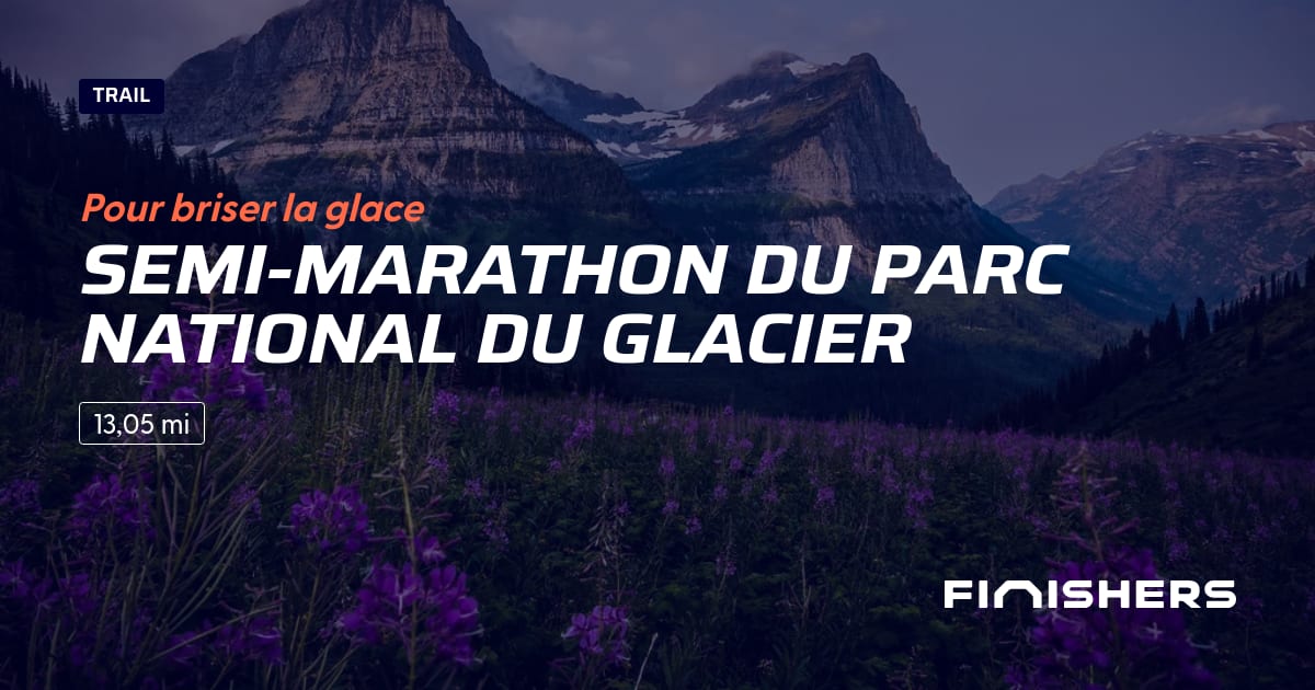 Semi-Marathon du Parc national du Glacier — الصورة 2 على 2