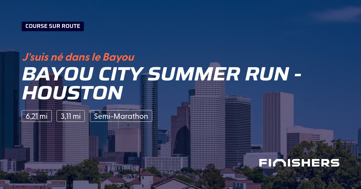 Bayou City Summer Run - Houston — photo 2 sur 2