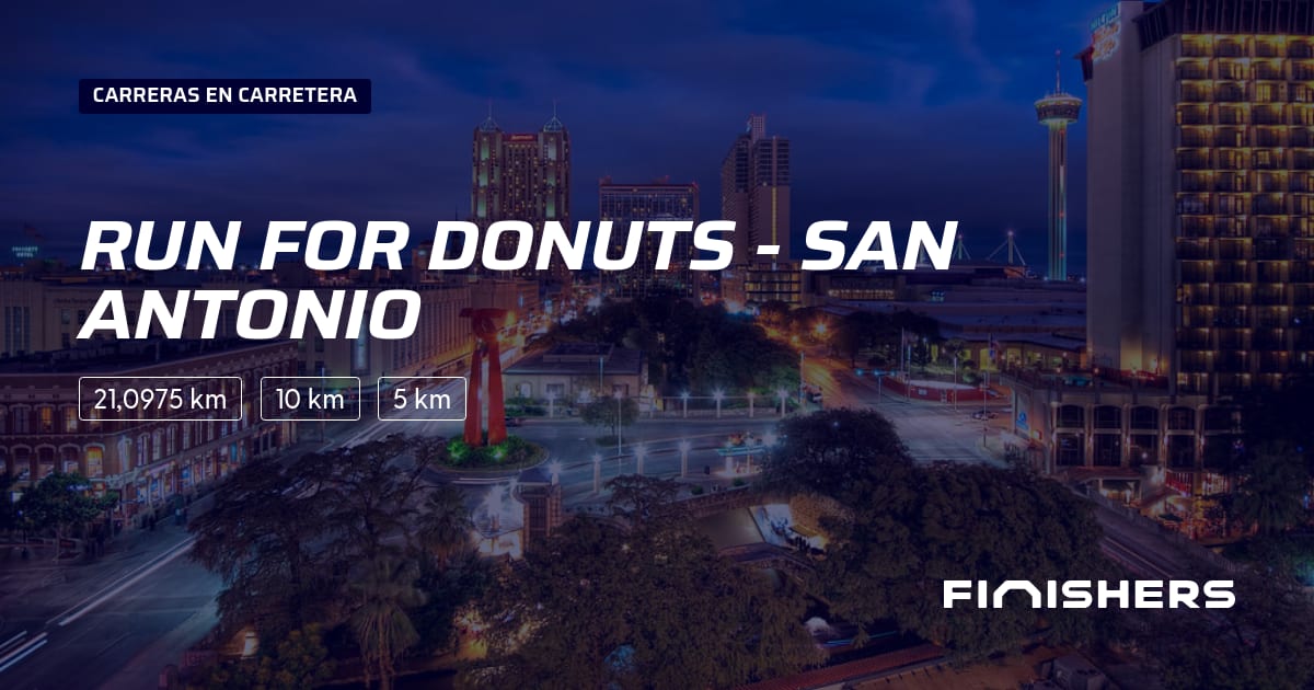 🏃 Run for Donuts SAN ANTONIO 2025 Toda la información sobre los