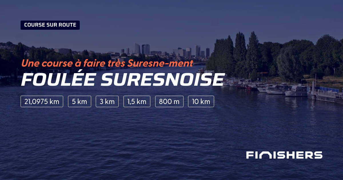 🏃 Résultats Foulée Suresnoise 2024 Finishers
