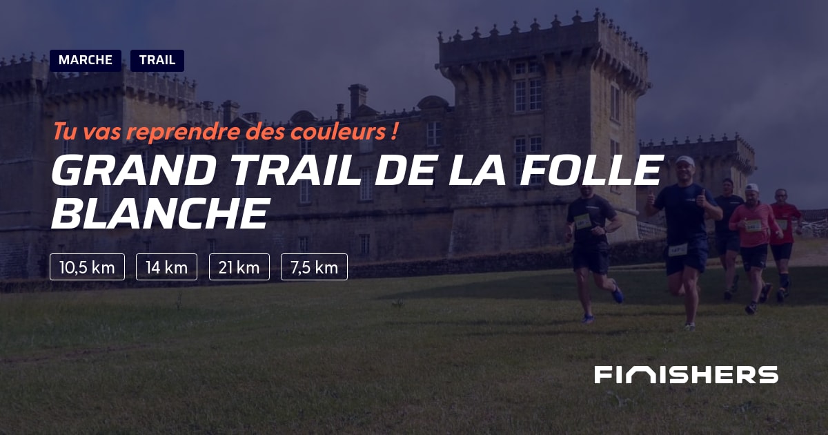 Grand Trail de la Folle Blanche — 사진 2 on 2