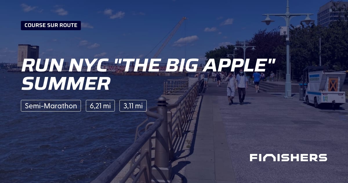 Run NYC "The Big Apple" SUMMER — photo 2 sur 2