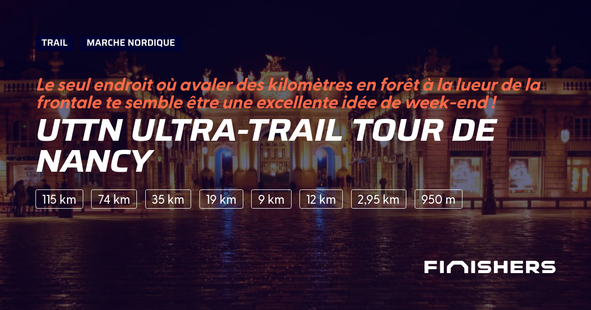 UTTN Ultra-Trail Tour de Nancy — photo 2 sur 2