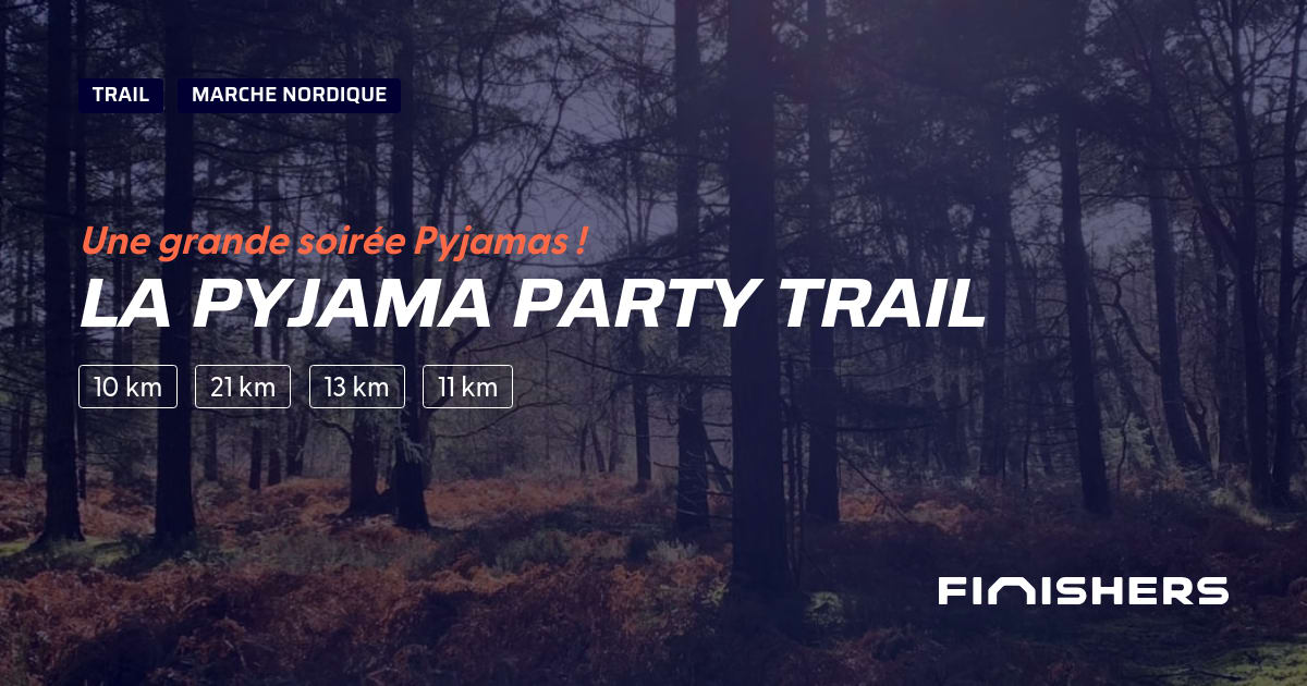 La Pyjama Party Trail — foto 2 op 2