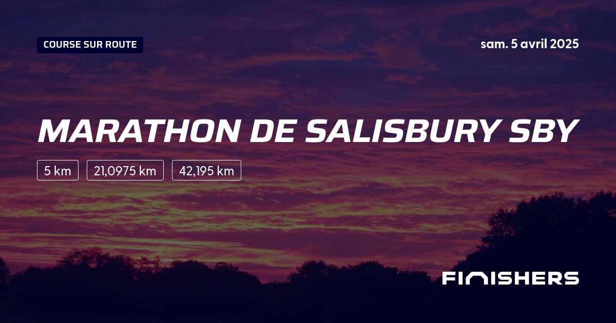 🏃 Marathon de Salisbury SBY 2025 Parcours, inscriptions & résultats