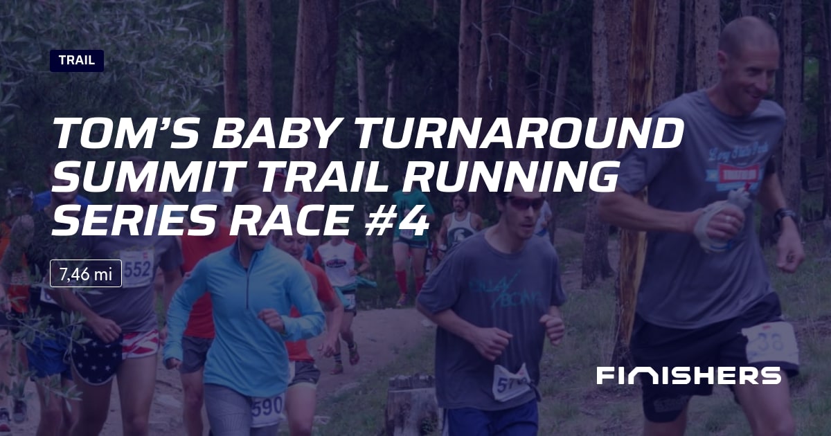 Tom’s Baby Turnaround Summit Trail Running Series Race #4 — 照片 2 在 2 上
