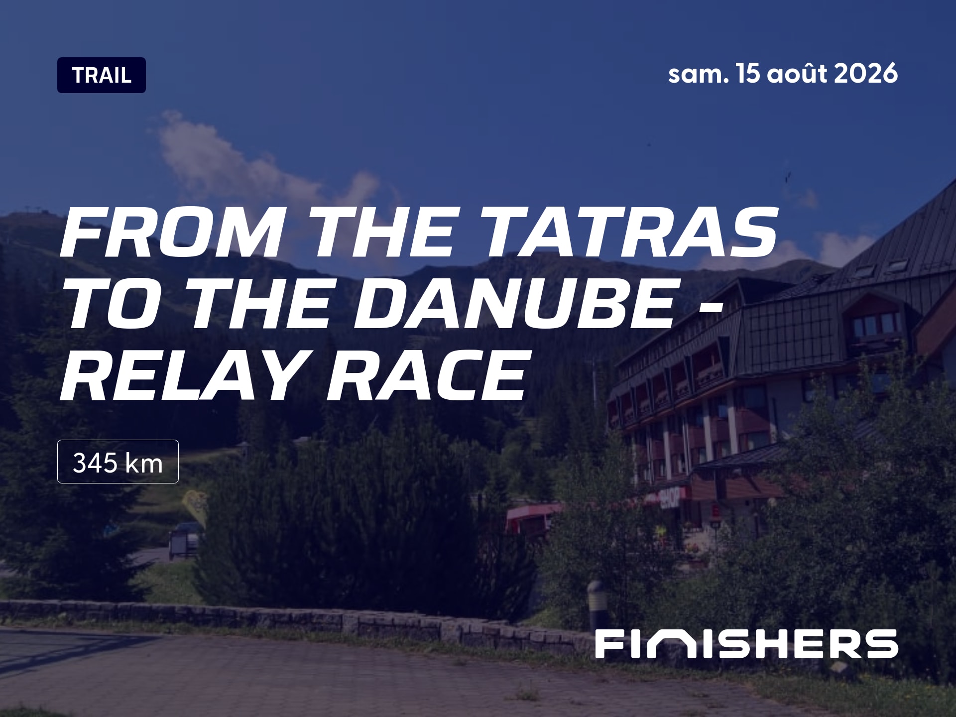 From the Tatras to the Danube - Relay Race — photo 3 sur 5