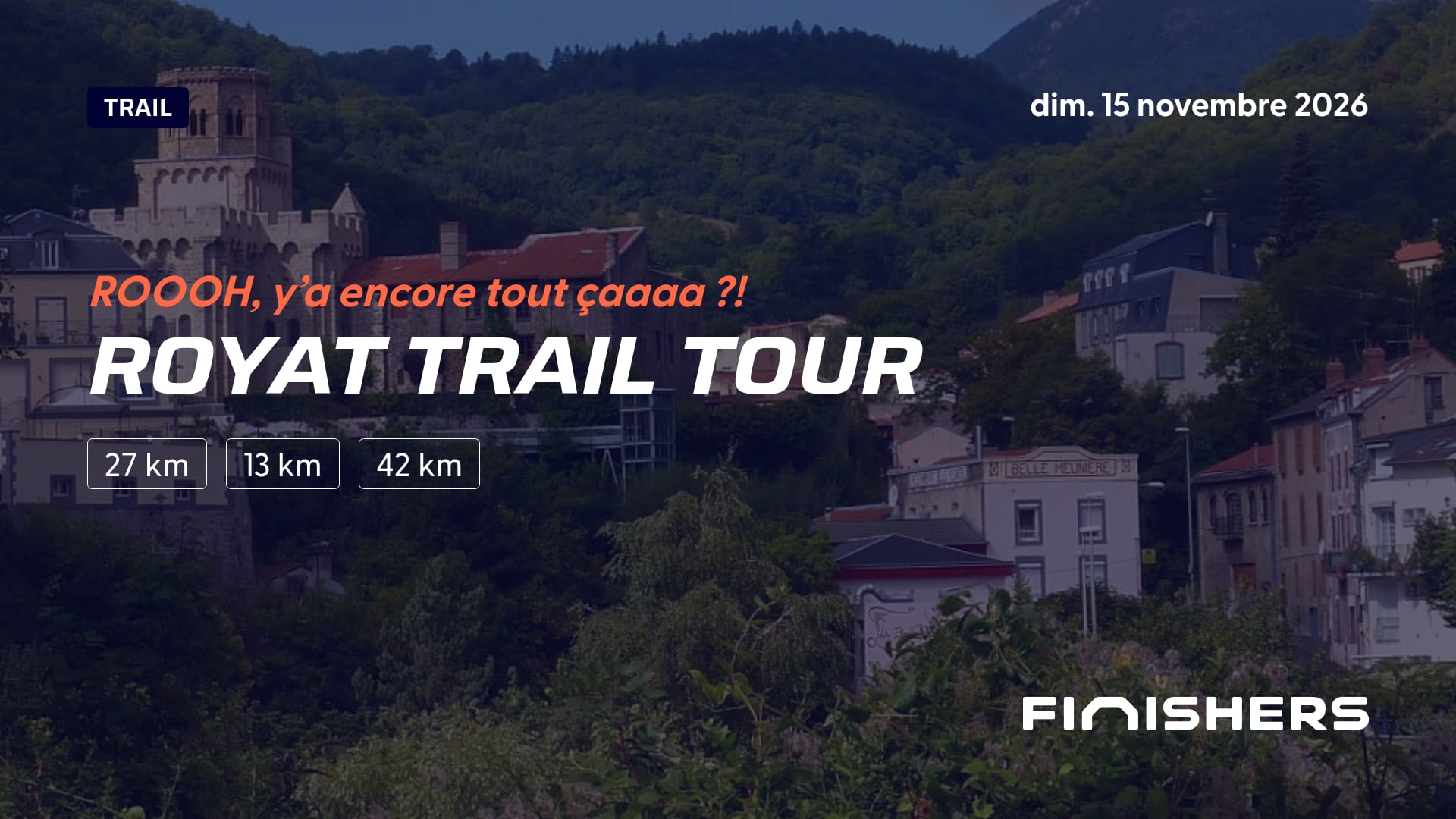 Royat Trail Tour — foto 4 på 5