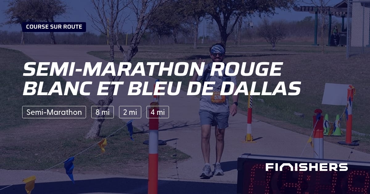 Semi-Marathon Rouge Blanc et Bleu de Dallas — photo 2 sur 2