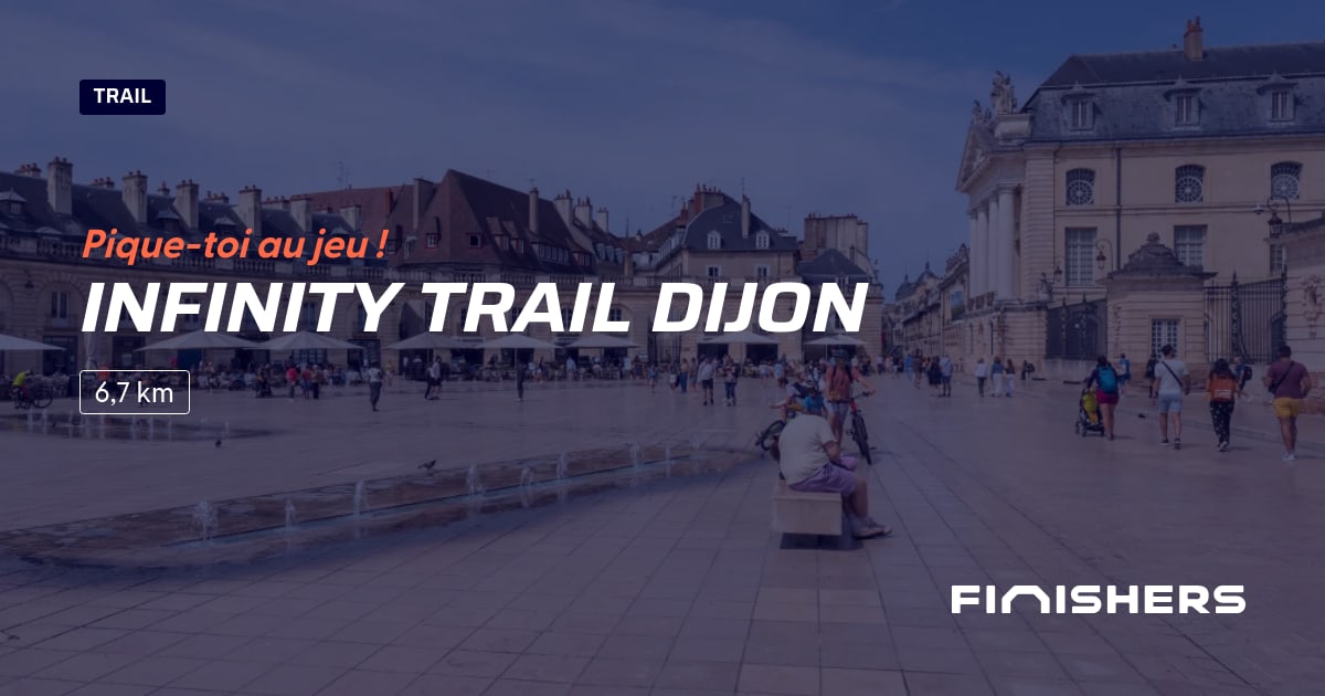 Infinity trail Dijon — photo 2 of 2