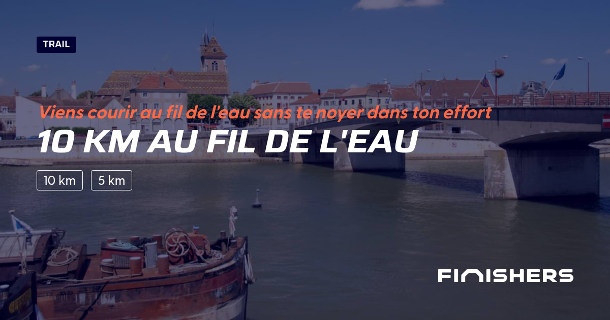10 km au fil de l'eau — फोटो 2 2 पर