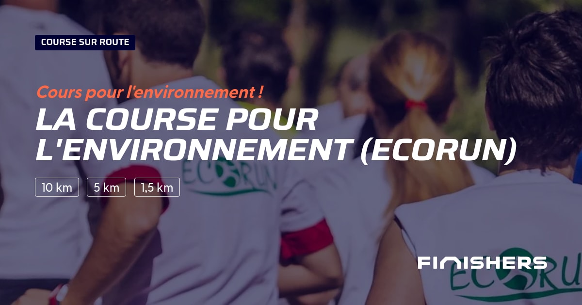 La Course pour l'Environnement (​​EcoRun) — photo 2 sur 2