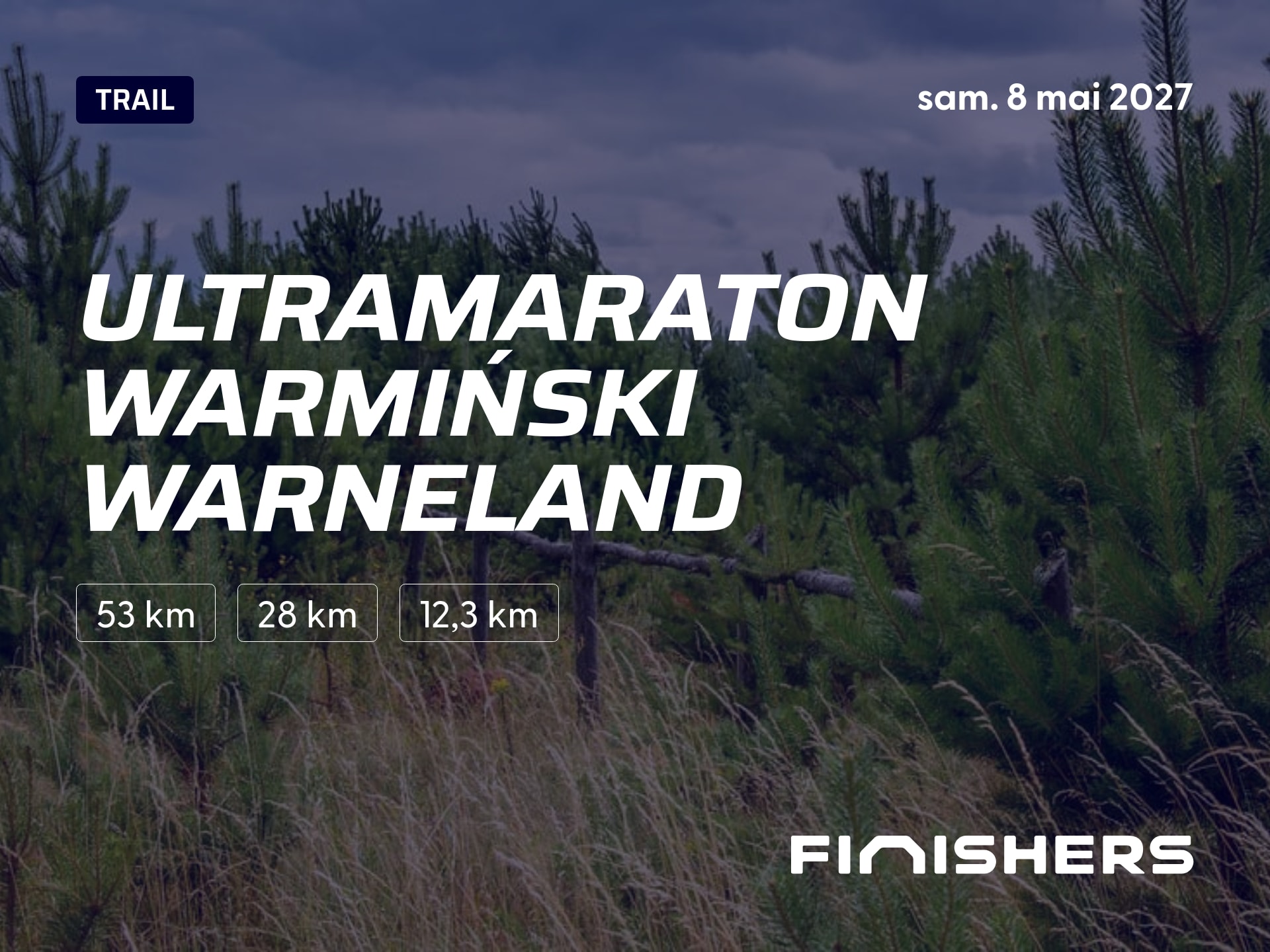 Ultramaraton Warmiński Warneland — photo 3 sur 5