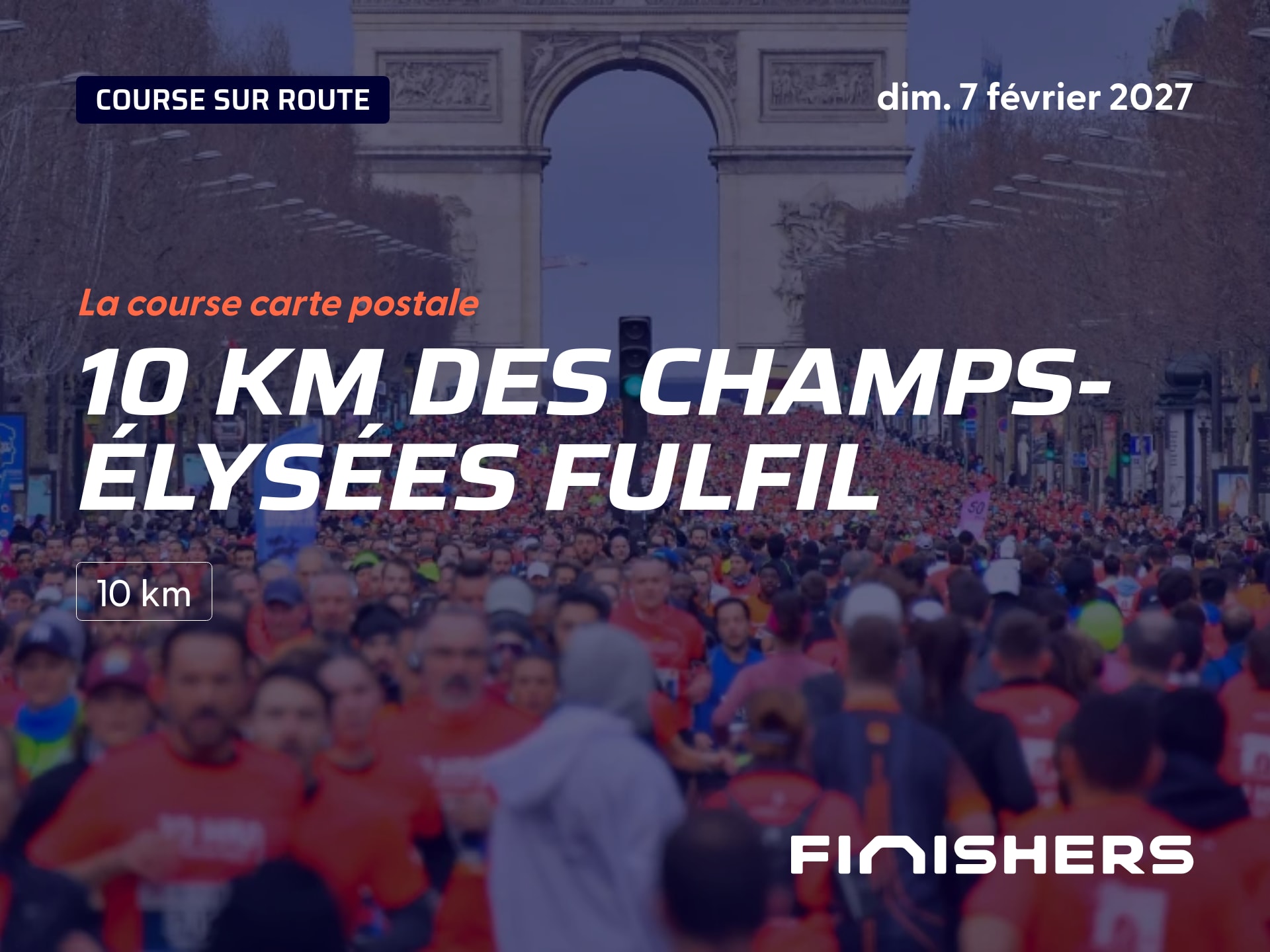 10 km des Champs-Élysées FULFIL — zdjęcie 3 na 5