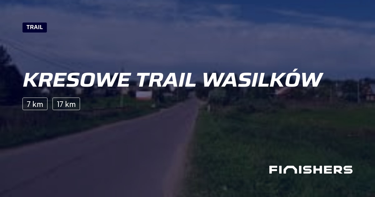 Kresowe Trail Wasilków — fotografie 2 na 2