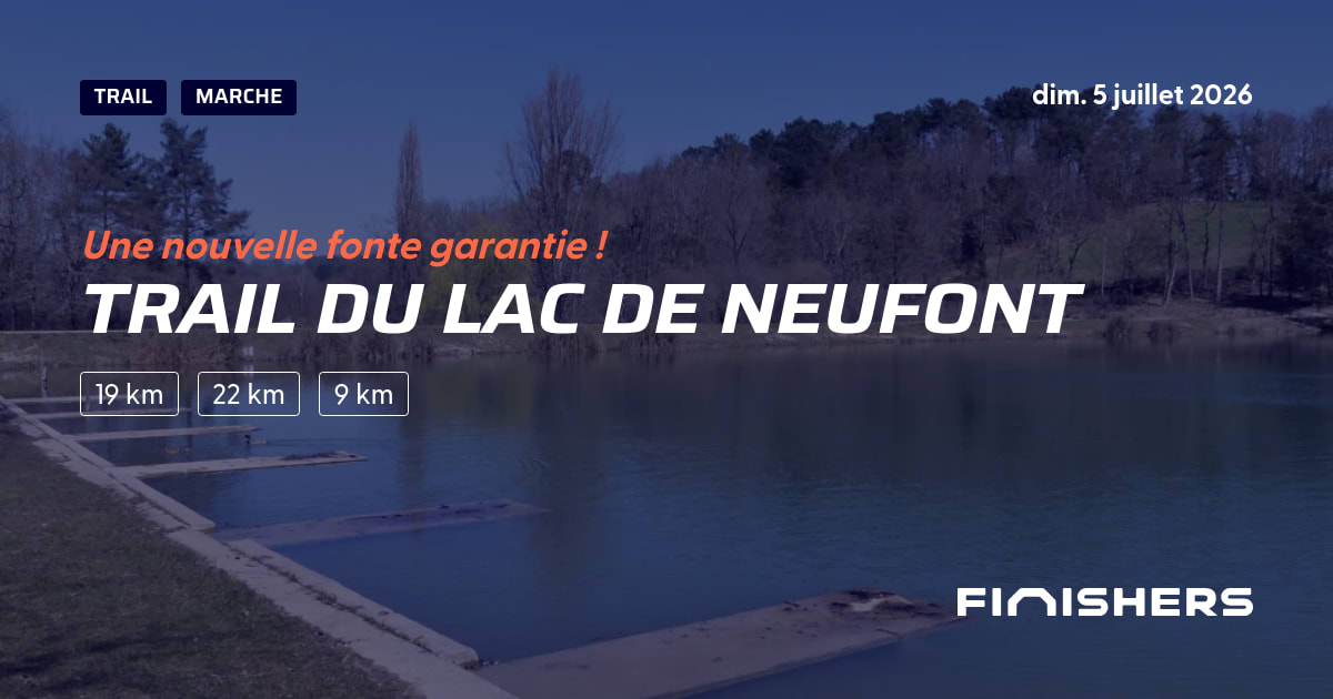 Trail du lac de Neufont