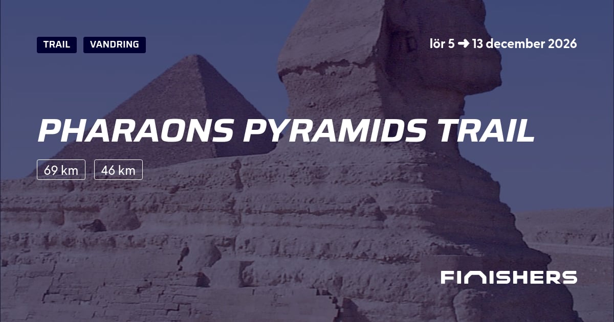 🏃 Pharaons Pyramids Trail 2026 - All information om loppet och ...