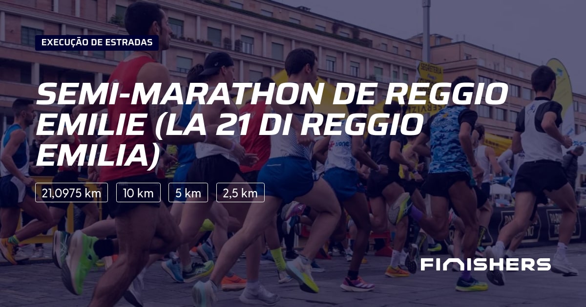🏃 SemiMarathon de Reggio Emilie (La 21 di Reggio Emilia) 2025