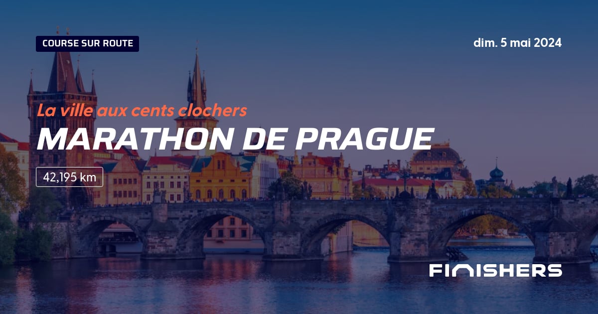 🏃 Marathon de Prague 2024 Parcours, inscriptions & résultats Finishers