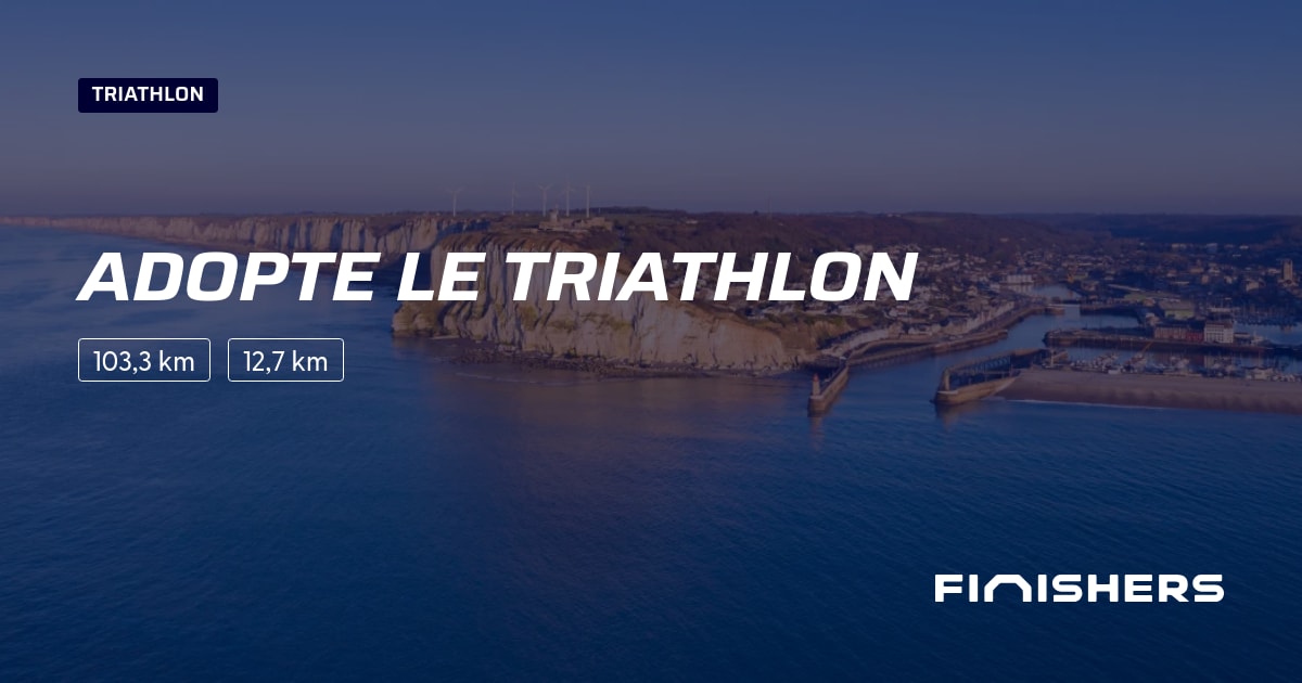 🏃 Adopte le Triathlon 2025 Parcours, inscriptions & résultats Finishers