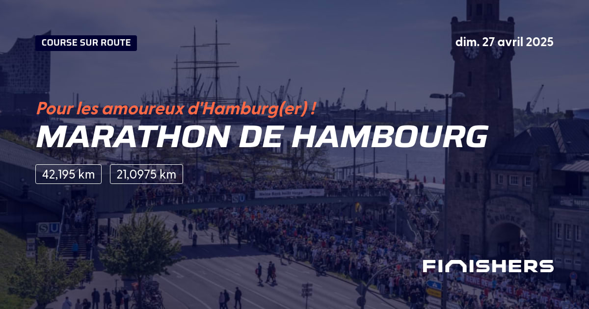 🏃 Marathon de Hambourg 2025 Parcours, inscriptions & résultats