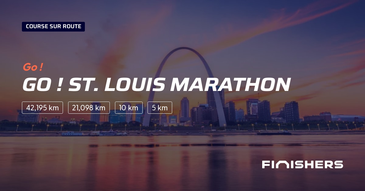 🏃 GO ! St. Louis Marathon 2024 Parcours, inscriptions & résultats