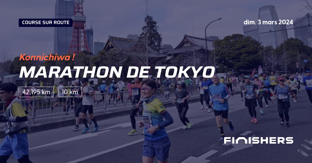 🏃 Marathon de Tokyo 2024 Parcours, inscriptions & résultats Finishers