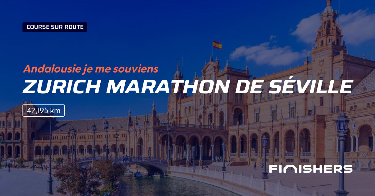 🏃 Marathon de Séville 2024 Parcours, inscriptions & résultats Finishers