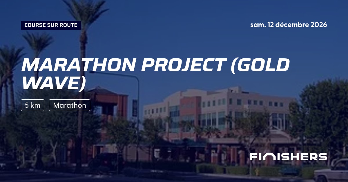 🏃 Marathon Project (Gold Wave) 2026 - Parcours, inscriptions ...