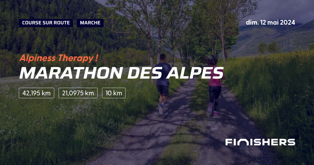 🏃 Marathon des Alpes 2024 Parcours, inscriptions & résultats Finishers