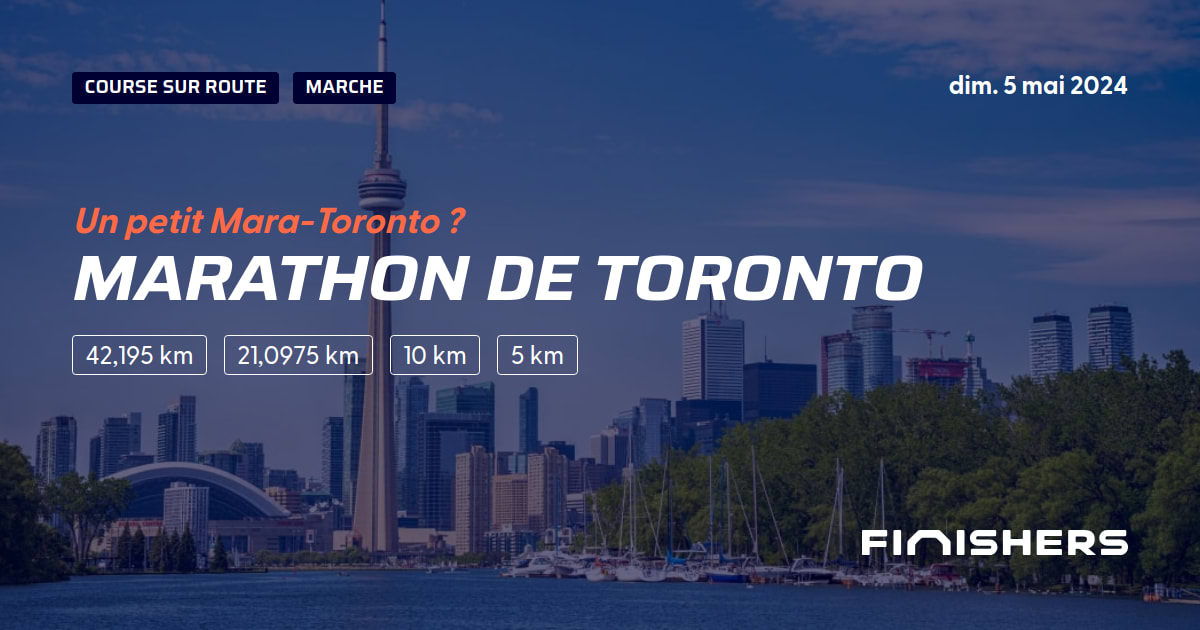 🏃 Marathon de Toronto 2024 Parcours, inscriptions & résultats Finishers