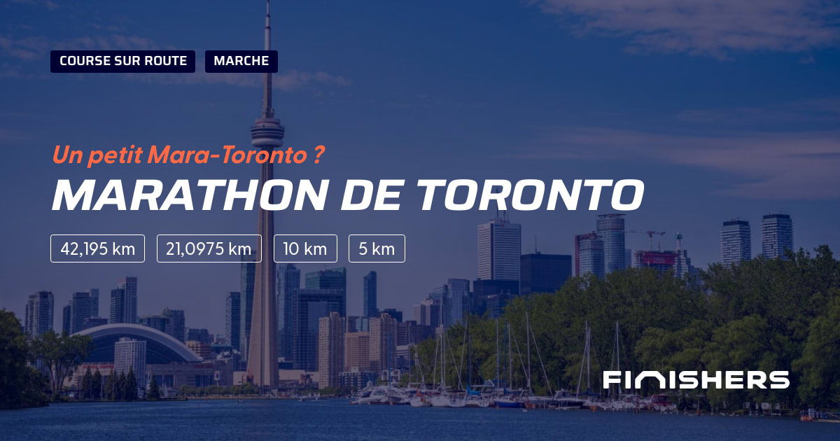 🏃 Marathon de Toronto 2025 Parcours, inscriptions & résultats Finishers